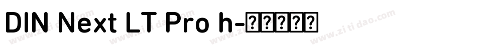 DIN Next LT Pro h字体转换